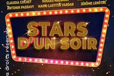 Stars d'un Soir, La Grande Comdie  Paris 9me