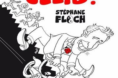 Stéphane Floch Dans Toujours Célib' ! à Avignon