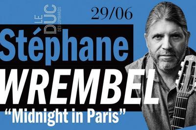 Stphane Wrembel  Midnight In Paris  Paris 1er