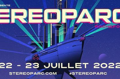 Stereoparc 2022 - Pass 1 Jour à Rochefort