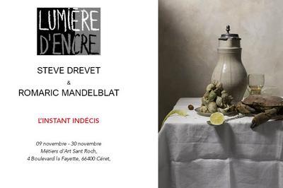L'instant Indcis, Steve Drevet & Romaric Mandelblat  Ceret