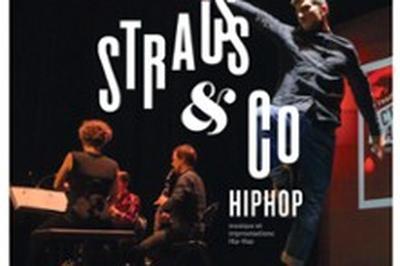 Strauss et Co HIP-HOP, Quatuor Anches Hantes  Bagnols sur Ceze