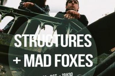 Structures et Mad Foxes  Montpellier