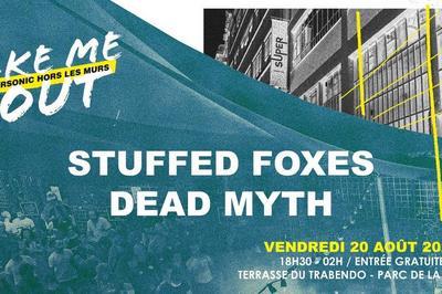 Stuffed Foxes - Dead Myth / Take Me Out  Paris 19me