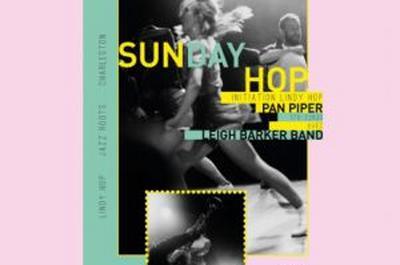 Sunday Hop, Bal Swing avec Leigh Barker Band  Paris 11me