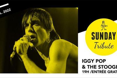Sunday Tribute - Iggy Pop And The Stooges à Paris 12ème