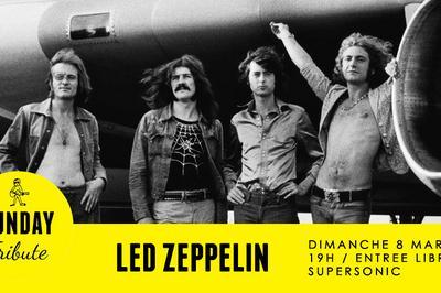 Sunday Tribute - Led Zeppelin  Paris 12me