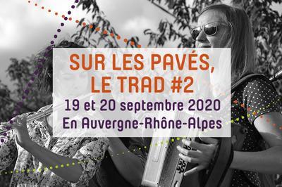 Sur Les Pavs, Le Trad #2 - Concert Et Bal  Bourgoin Jallieu