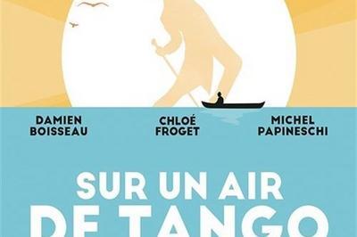 Sur un air de tango  Avignon