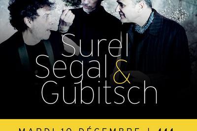 Surel, Segal & Gubitsch  Paris 11me