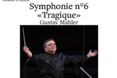 Symphonie n°6 Mahler Orch phil de radio France à Dijon