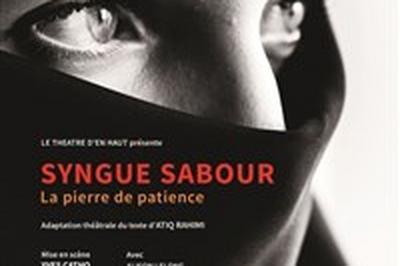 Syngue Sabour, La pierre de patience  Rouen