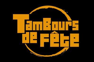 Tambours De Fete 2025