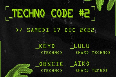 Techno code #2  Montpellier