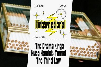 The Drama Kings - Hugo Hamlet - Tunnel - The Third Law  L'Inter  Paris 11me