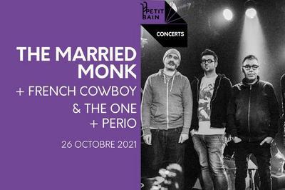 The Married Monk X French Cowboy & The One X Perio  Paris 13me