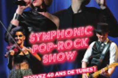 The Symphonic Pop-Rock Show  Deauville