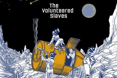 The Volunteered Slaves  Valenciennes