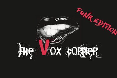 The Vox Corner Party #2 - Funk Edition  Pessac