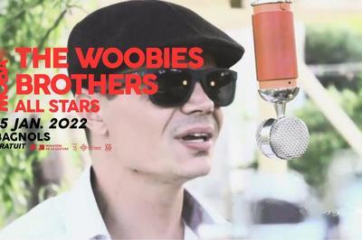 The Woobies Brothers All Stars à Bagnols sur Ceze