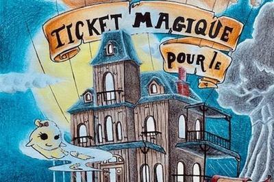 Ticket Magique Pour Le Théâtre Hanté à Paris 11ème