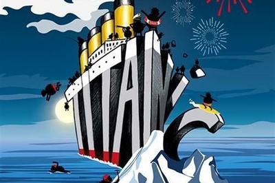 Titanic - La Folle Traversée à Paris 10ème