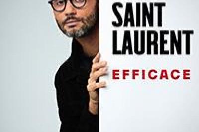 Tony Saint Laurent : Efficace  Tigery