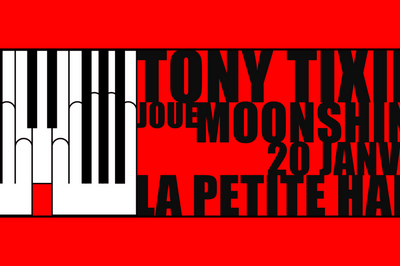 Tony Tixier joue moonshine à Paris 19ème