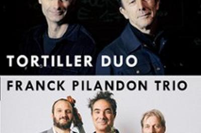 Tortiller Duo, Frank Pilandon Trio  Cournon d'Auvergne