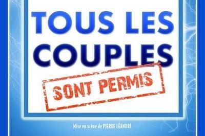 Tous Les Couples Sont Permis  Paris 10me