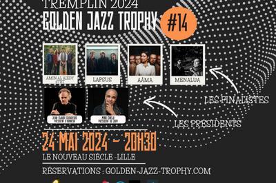 Tremplin 2024, Golden Jazz Trophy  Lille