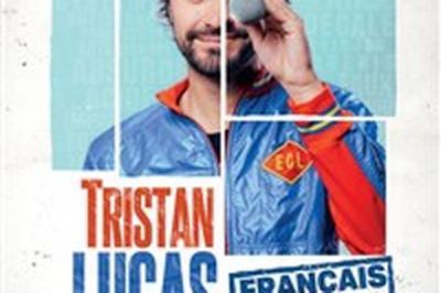 Tristan Lucas dans Franais content  Clermont Ferrand