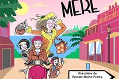 Trois femmes au bord de la crise de mre  Montelimar