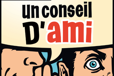 Un Conseil d'Ami  Nantes