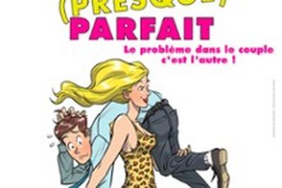 Un Couple (Presque) Parfait  Epinal