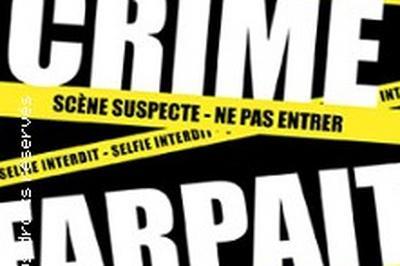 Un Crime Farpait  Toulouse