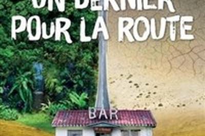 Un dernier pour la route  Rouen