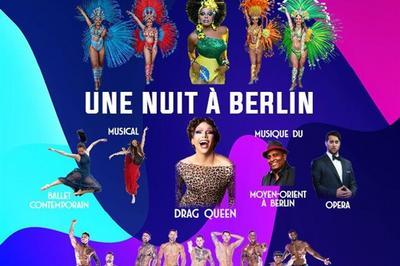 Une Nuit  Berlin  Paris 9me