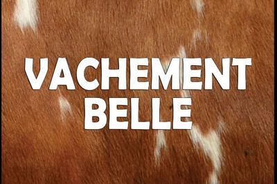 Vachement belle  Chaon