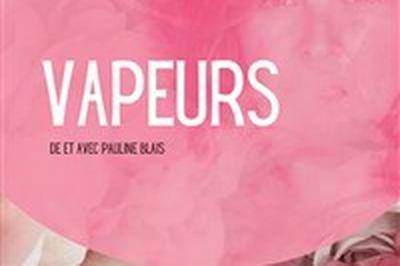 Vapeurs  Bordeaux