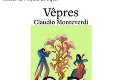 Vepres, Claudio Monteverd, les traversées baroques à Dijon