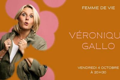 Veronique Gallo Femme De Vie  Tassin la Demi Lune