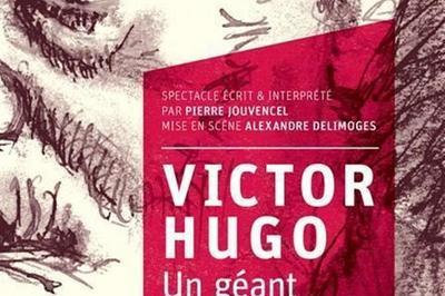 Victor Hugo, un gant dans un sicle  Clermont Ferrand