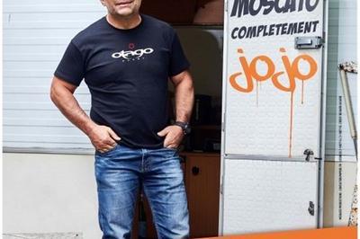 Vincent Moscato dans complètement jojo à Le Mans