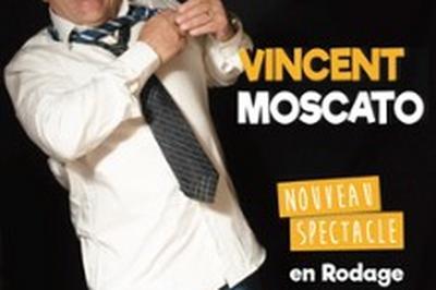 Vincent Moscato, Nouveau Spectacle  La Rochelle