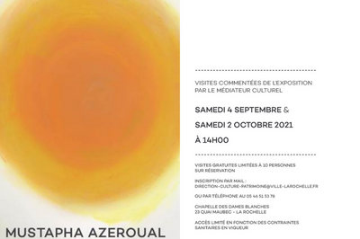 Visite commente de l'exposition Vestige de la Lumire de Mustapha Azeroual  La Rochelle