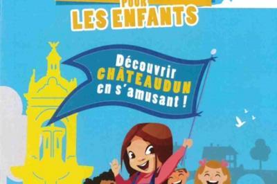Visite Dcouverte De La Ville :  Dcouvrir Chteaudun En S'amusant  Chateaudun