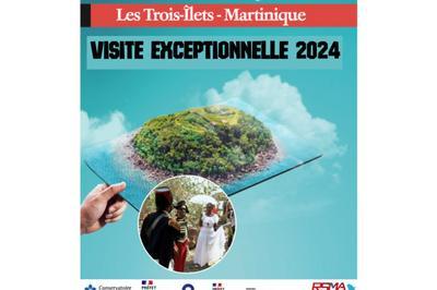 Visite Exceptionnelle  Les Trois Ilets