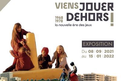 Visite Exposition  Viens Jouer Dehors  Montigny le Bretonneux