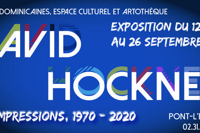 Visite Guide David Hockney  Impressions, 1970-2020  Pont l'Eveque